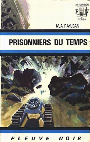 [Jé Mox 01] • Prisonniers du temps